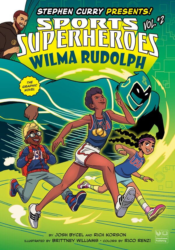 Wilma Rudolph: The Graphic Novel by Josh Bycel, Paper over Board | Indigo Chapters