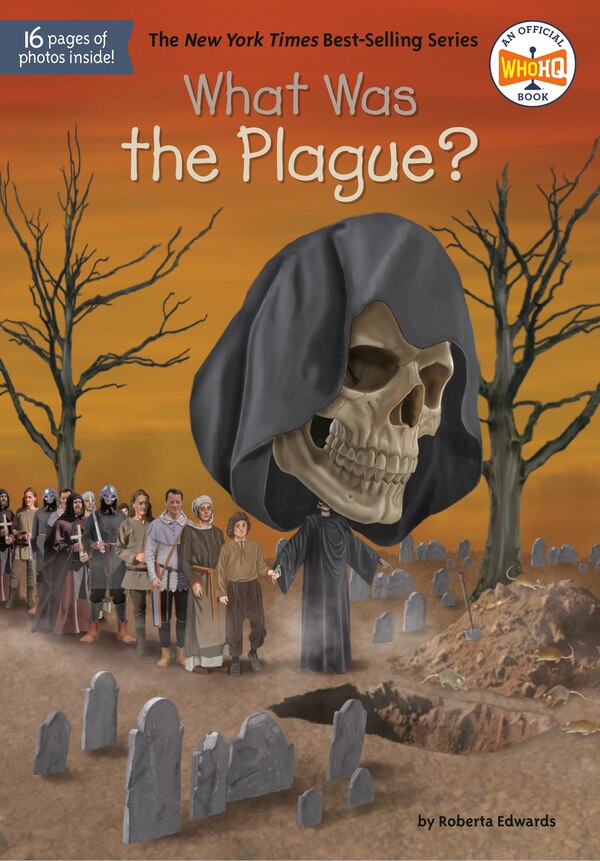 What Was The Plague? by Roberta Edwards, Paperback | Indigo Chapters