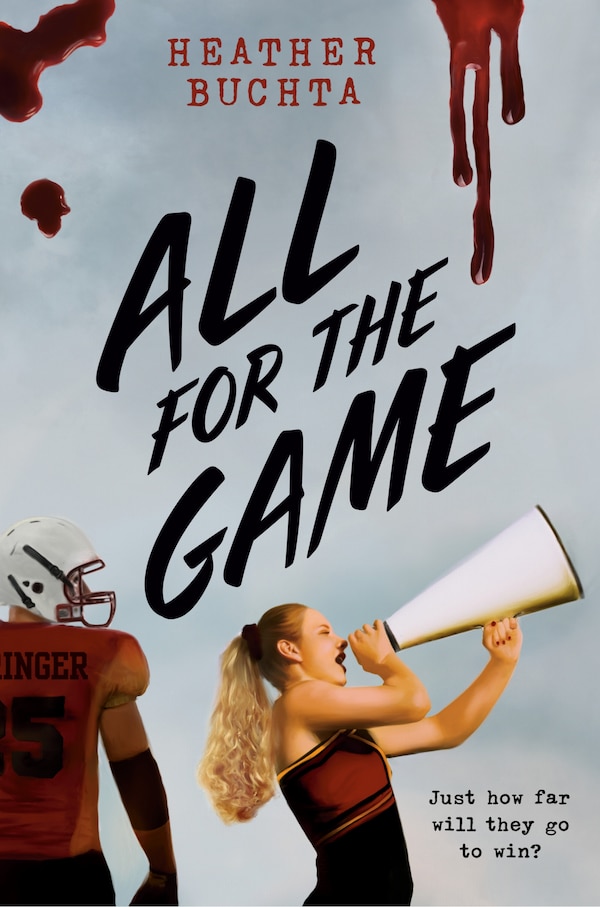 All for the Game by Heather Buchta, Hardcover | Indigo Chapters