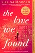 The Love We Found by Jill Santopolo, Paperback | Indigo Chapters