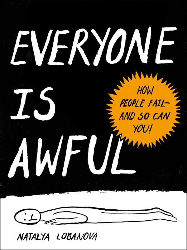 Everyone Is Awful by Natalya Lobanova, Paperback | Indigo Chapters