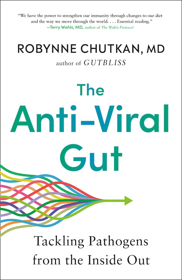 The Anti-Viral Gut by Robynne Chutkan, Paperback | Indigo Chapters
