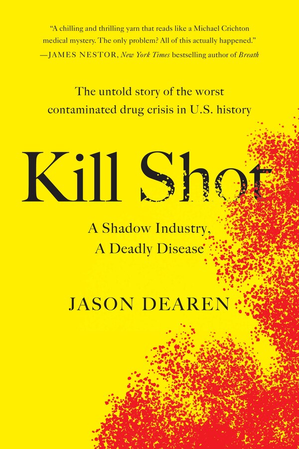 Kill Shot by Jason Dearen, Paperback | Indigo Chapters