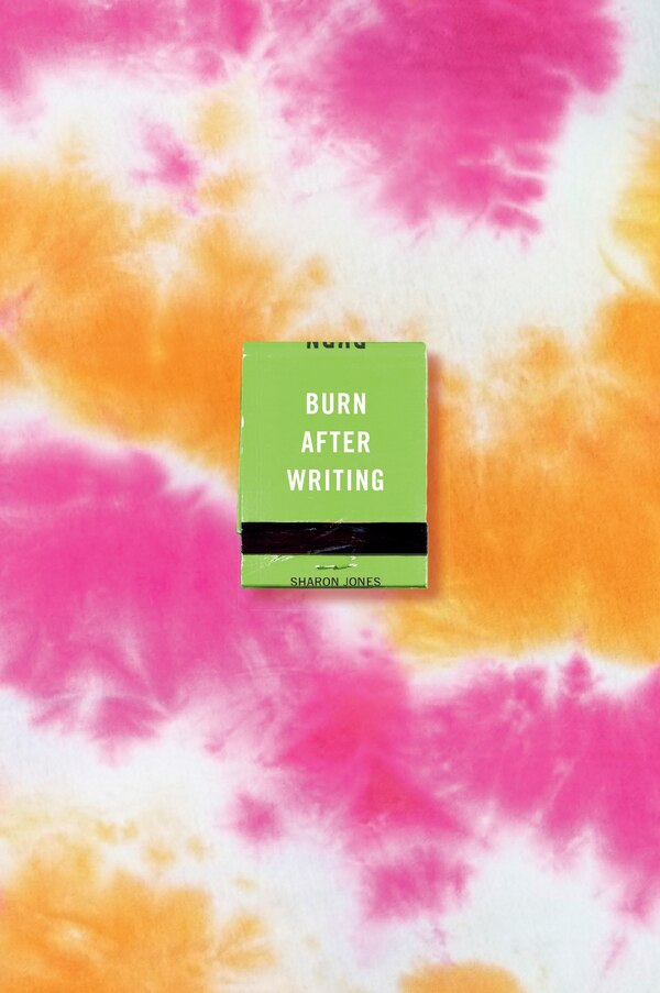 Burn After Writing (tie-dye) by Sharon Jones, Paperback | Indigo Chapters