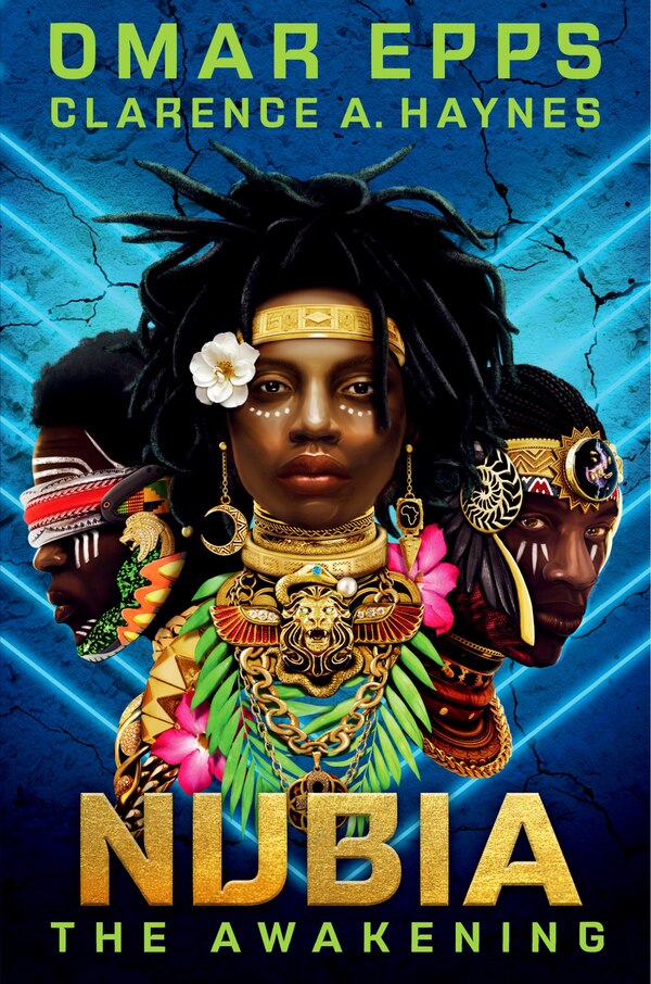 Nubia: The Awakening by Omar Epps, Hardcover | Indigo Chapters