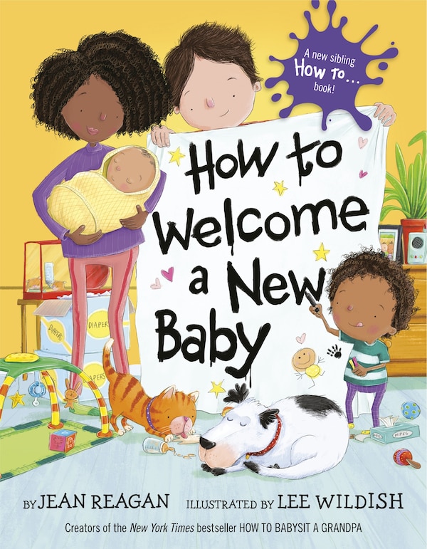 How To Welcome A New Baby by Jean Reagan, Hardcover | Indigo Chapters