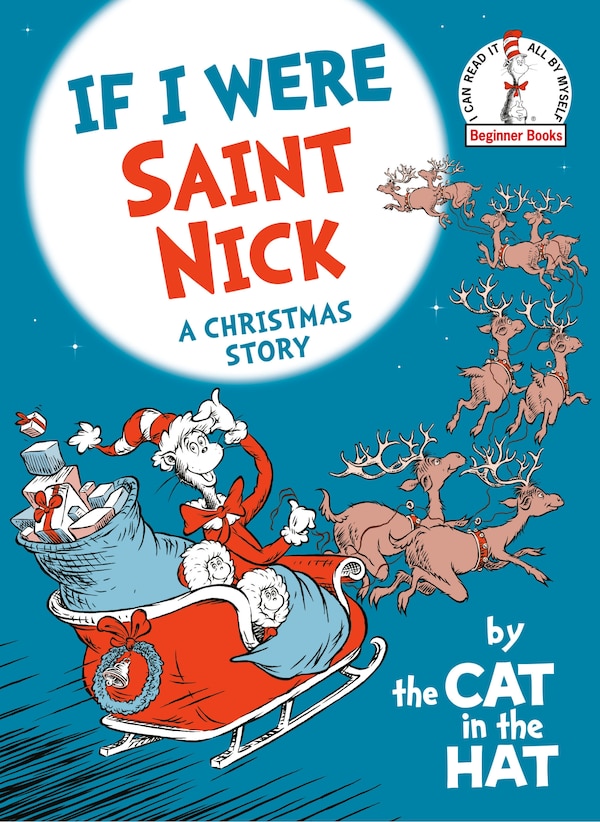 If I Were Saint Nick-by The Cat In The Hat by Random House, Hardcover | Indigo Chapters