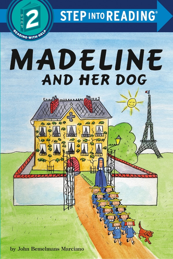 Madeline And Her Dog by John Bemelmans Marciano, Reinforced Library Binding | Indigo Chapters