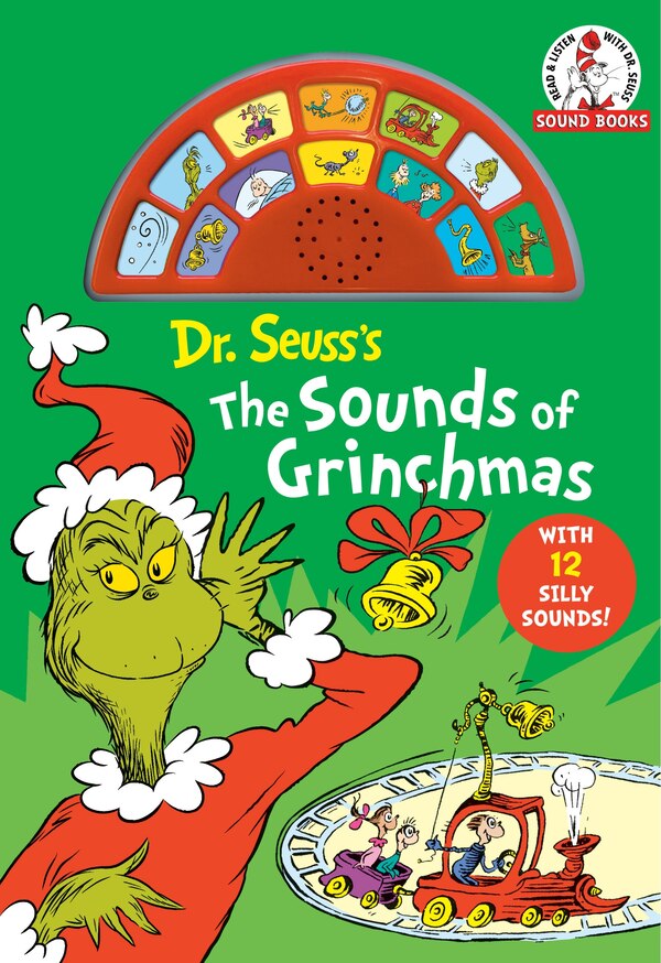 Dr Seuss's The Sounds of Grinchmas by Dr. Dr. Seuss, Board Book | Indigo Chapters