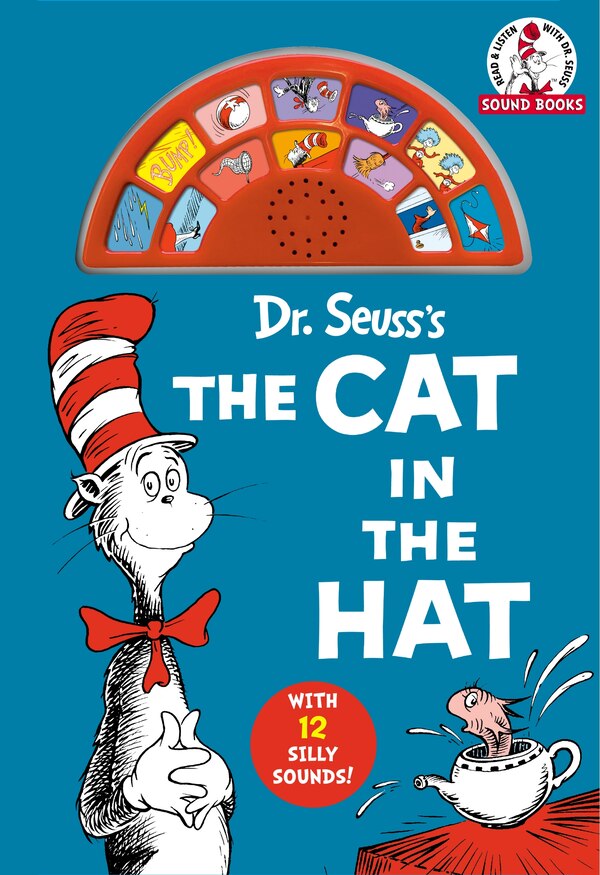 Dr. Seuss's The Cat in the Hat (Dr. Seuss Sound Books) by Dr. Dr. Seuss, Board Book | Indigo Chapters