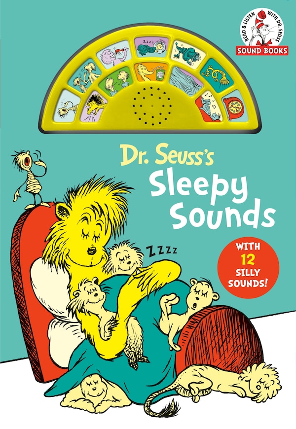 Dr. Seuss's Sleepy Sounds by Dr. Dr. Seuss, Board Book | Indigo Chapters