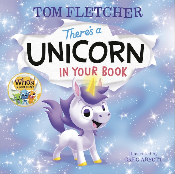 There's A Unicorn In Your Book by Tom Fletcher, Hardcover | Indigo Chapters