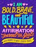 I Am Bold Brave and Beautiful by Lucía Types, Paperback | Indigo Chapters