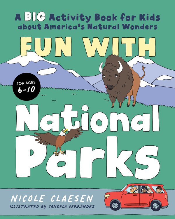 Fun with National Parks by Nicole Claesen, Paperback | Indigo Chapters