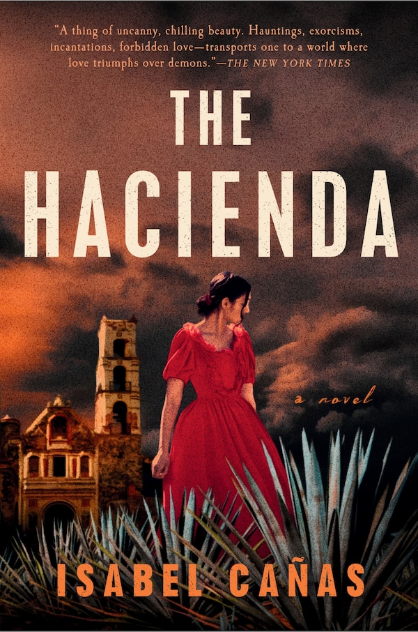 The Hacienda by Isabel Cañas, Paperback | Indigo Chapters