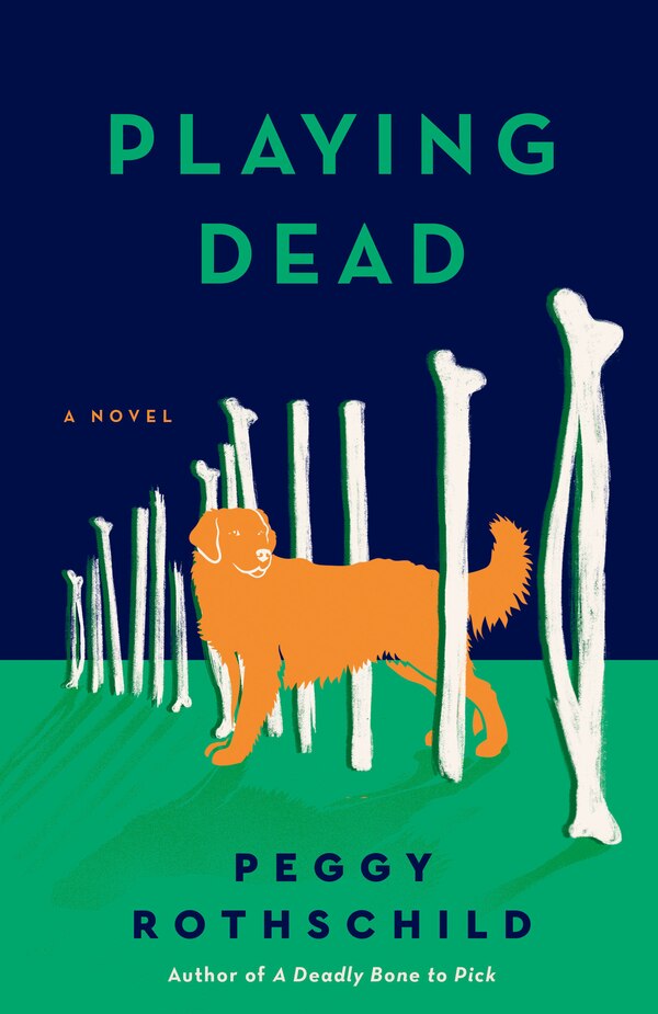 Playing Dead by Peggy Rothschild, Paperback | Indigo Chapters