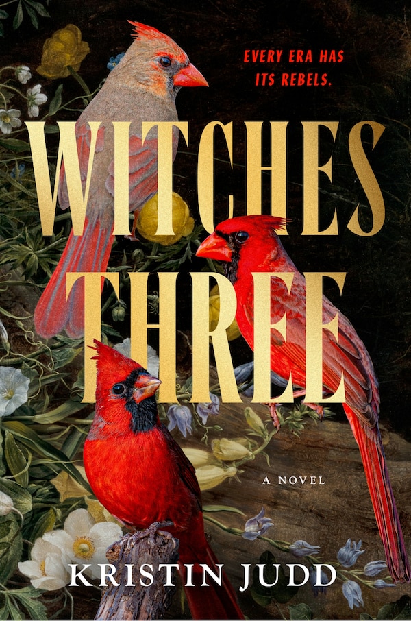 Witches Three by Kristin Judd, Hardcover | Indigo Chapters