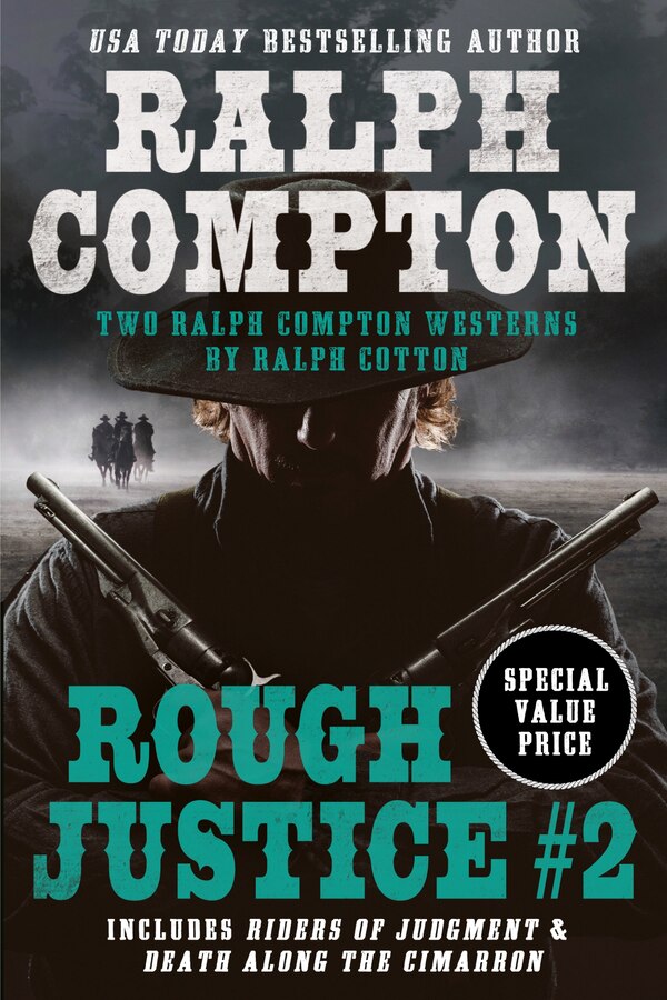 Ralph Compton Double: Rough Justice #2, Paperback | Indigo Chapters
