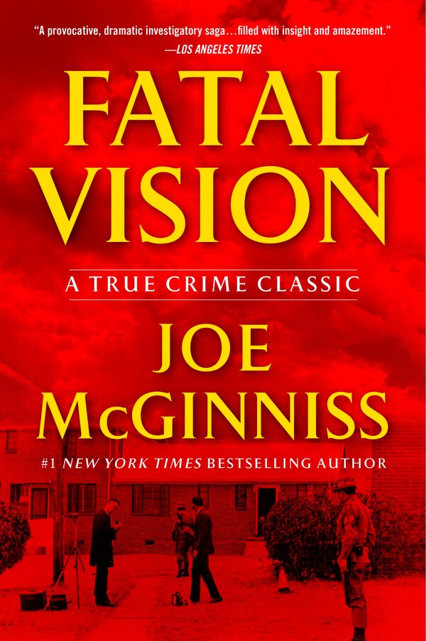 Fatal Vision by Joe Mcginniss, Paperback | Indigo Chapters