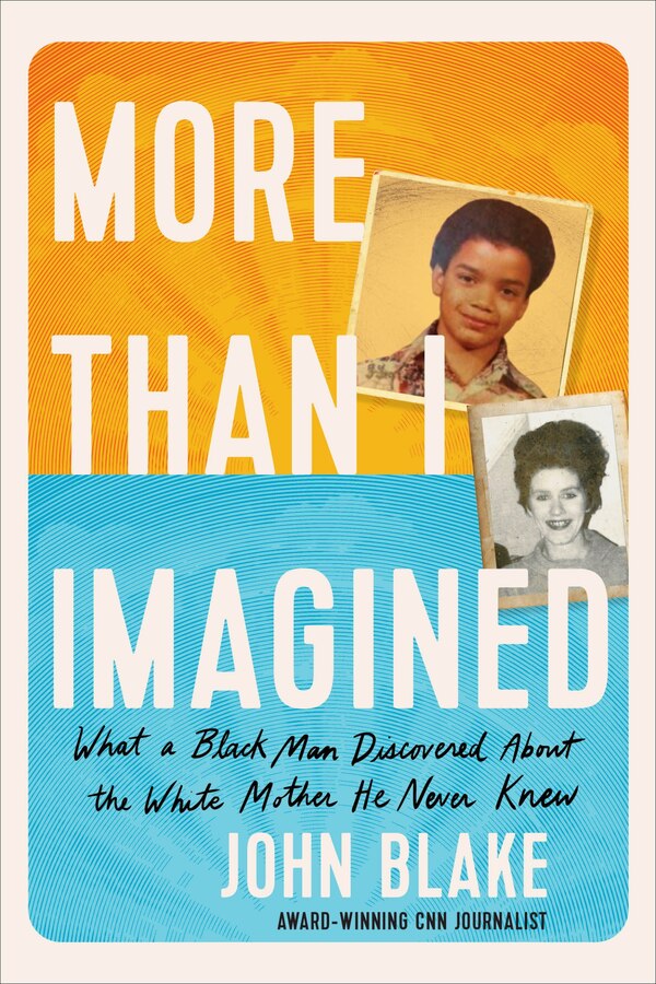 More Than I Imagined by John Blake, Hardcover | Indigo Chapters