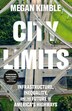 City Limits by Megan Kimble, Paperback | Indigo Chapters