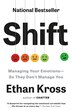 Shift by Ethan Kross, Paperback | Indigo Chapters