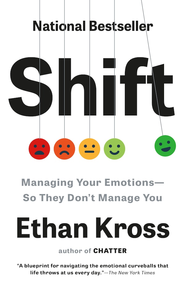 Shift by Ethan Kross, Paperback | Indigo Chapters