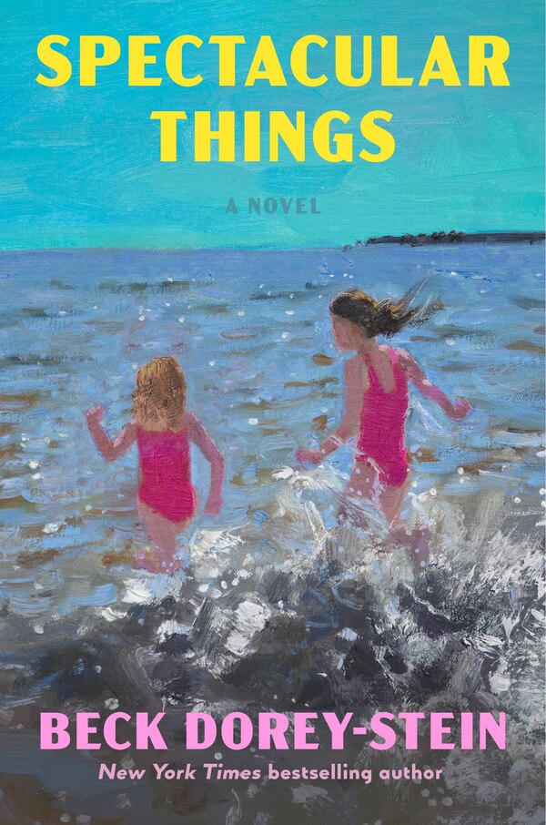Spectacular Things: Reese's Book Club by Beck Dorey-stein, Hardcover | Indigo Chapters