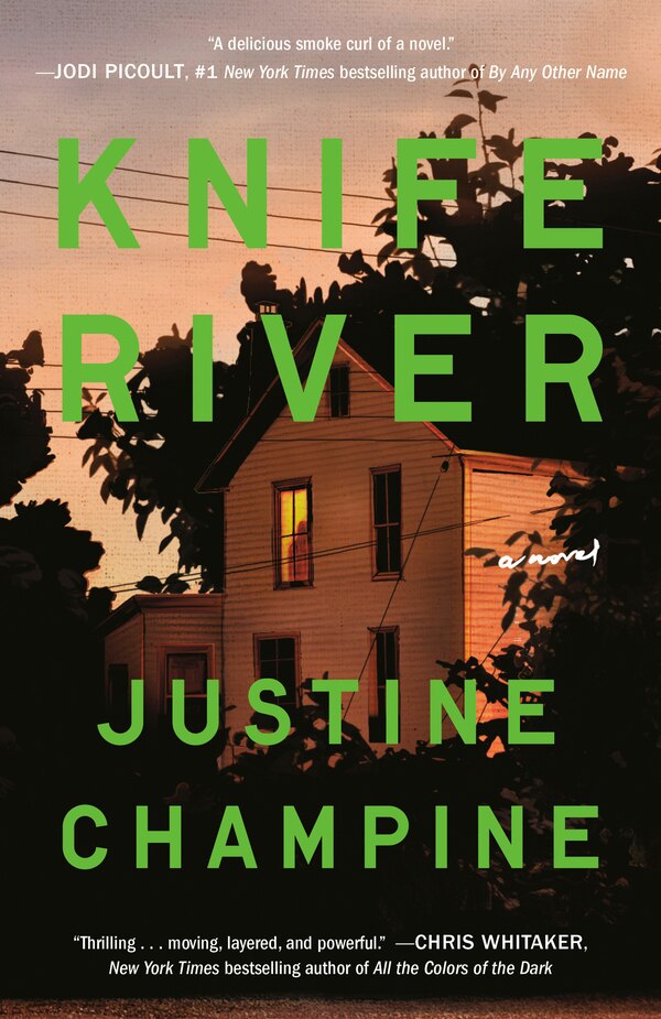 Knife River by Justine Champine, Paperback | Indigo Chapters