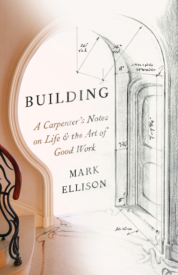 Building by Mark Ellison, Paperback | Indigo Chapters