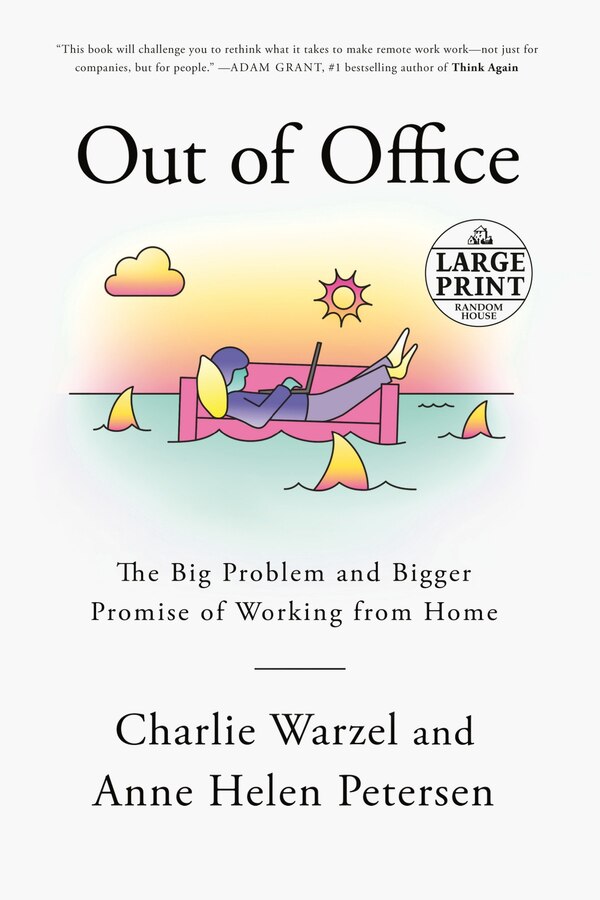 Out Of Office by Charlie Warzel, Paperback | Indigo Chapters