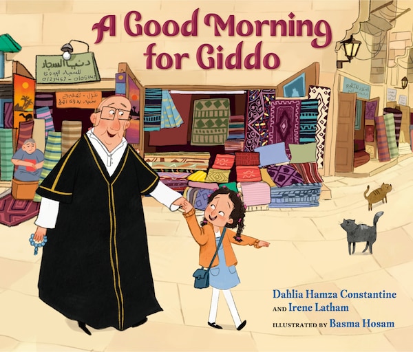 A Good Morning for Giddo by Dahlia Constantine, Picture Books | Indigo Chapters