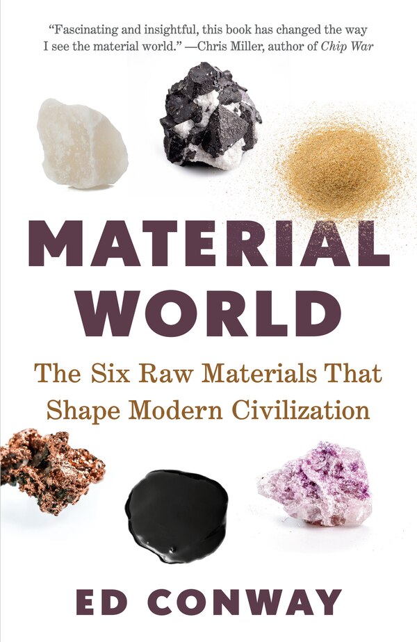 Material World by Ed Conway, Paperback | Indigo Chapters