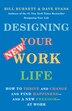 Designing Your New Work Life by Bill Burnett, Paperback | Indigo Chapters