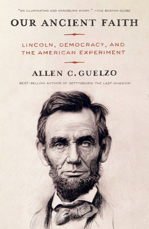 Our Ancient Faith by Allen Guelzo, Paperback | Indigo Chapters