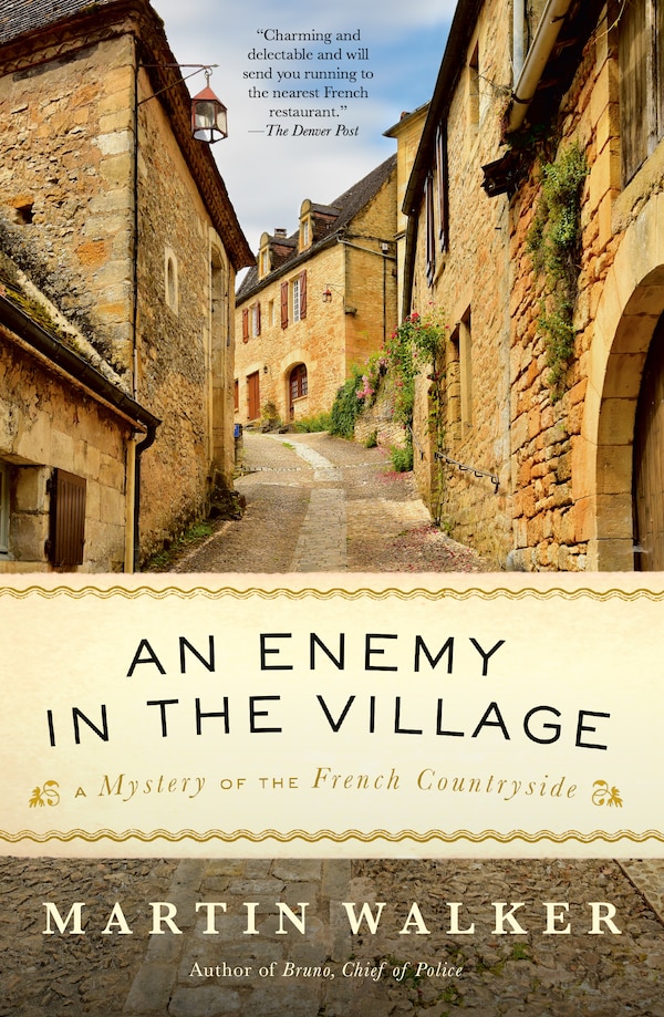 An Enemy in the Village by Martin Walker, Paperback | Indigo Chapters