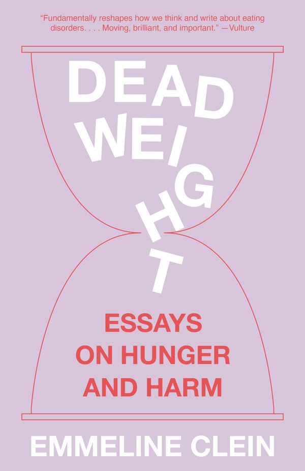 Dead Weight by Emmeline Clein, Paperback | Indigo Chapters