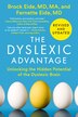 The Dyslexic Advantage (revised And Updated) by Brock L. Eide, Paperback | Indigo Chapters