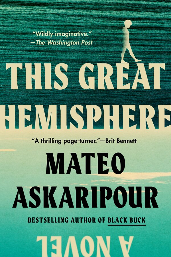 This Great Hemisphere by Mateo Askaripour, Paperback | Indigo Chapters