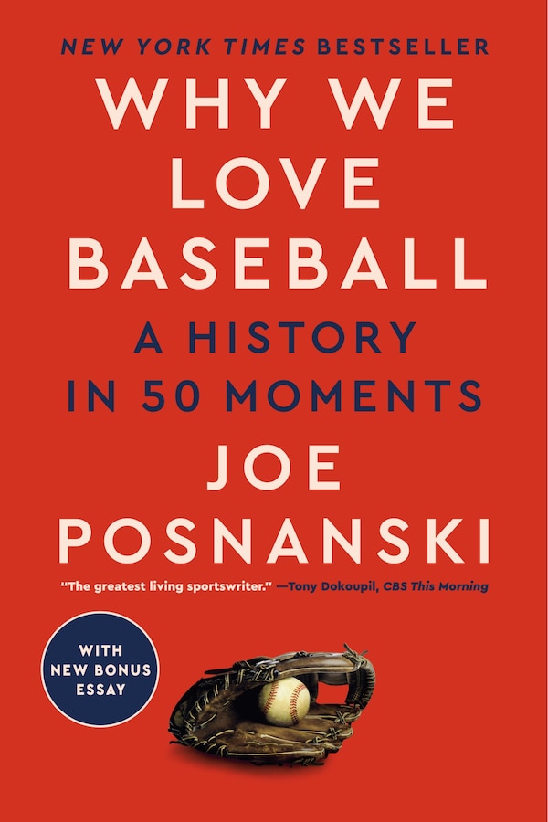 Why We Love Baseball by Joe Posnanski, Paperback | Indigo Chapters