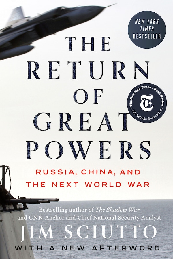 The Return of Great Powers by Jim Sciutto, Paperback | Indigo Chapters