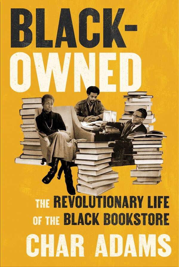 Black-Owned by Char Adams, Hardcover | Indigo Chapters