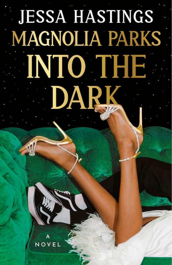 Magnolia Parks: Into the Dark by Jessa Hastings, Paperback | Indigo Chapters