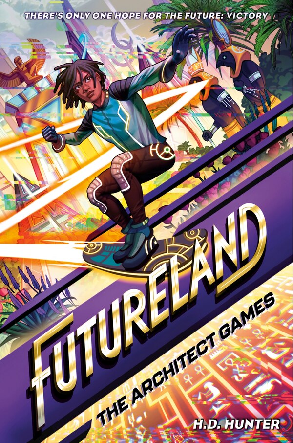 Futureland: The Architect Games by H.d. Hunter, Hardcover | Indigo Chapters