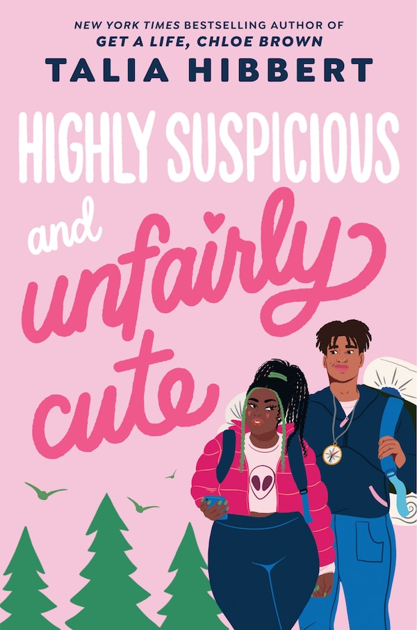 Highly Suspicious and Unfairly Cute by Talia Hibbert, Paperback | Indigo Chapters