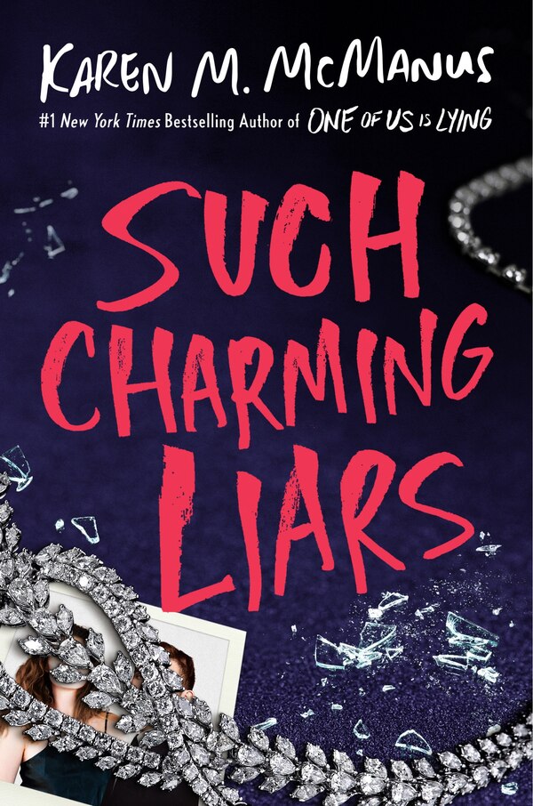 Such Charming Liars by Karen M. Mcmanus, Reinforced Library Binding | Indigo Chapters