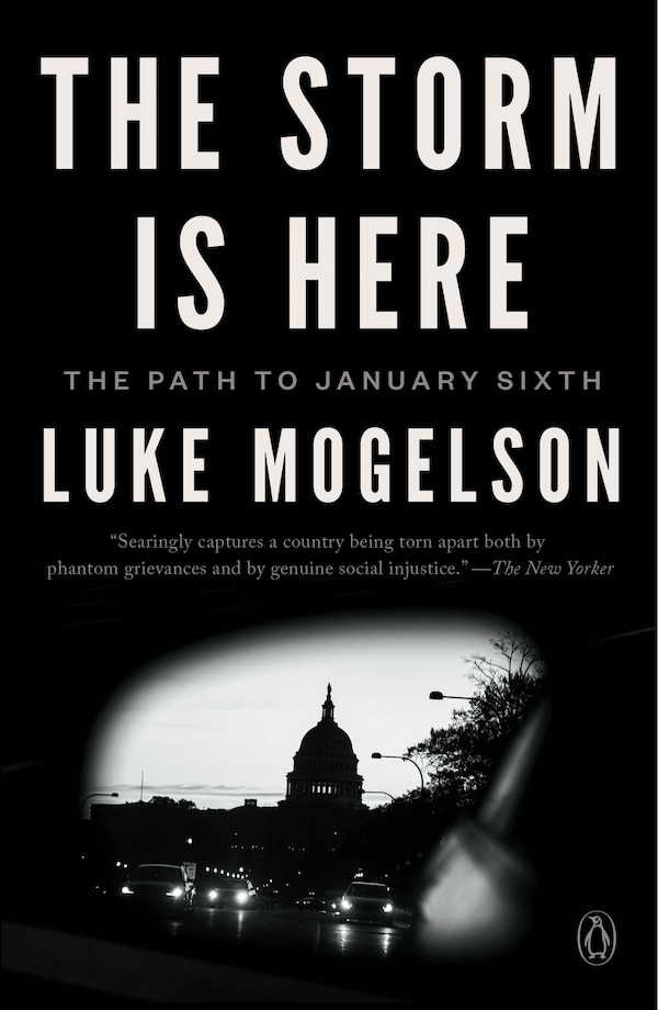 The Storm Is Here by Luke Mogelson, Paperback | Indigo Chapters