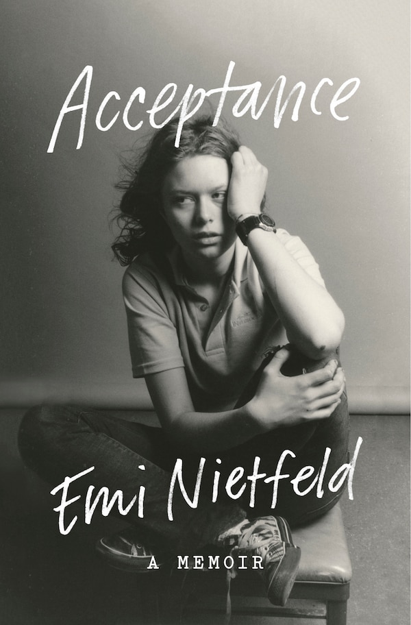Acceptance by Emi Nietfeld, Hardcover | Indigo Chapters