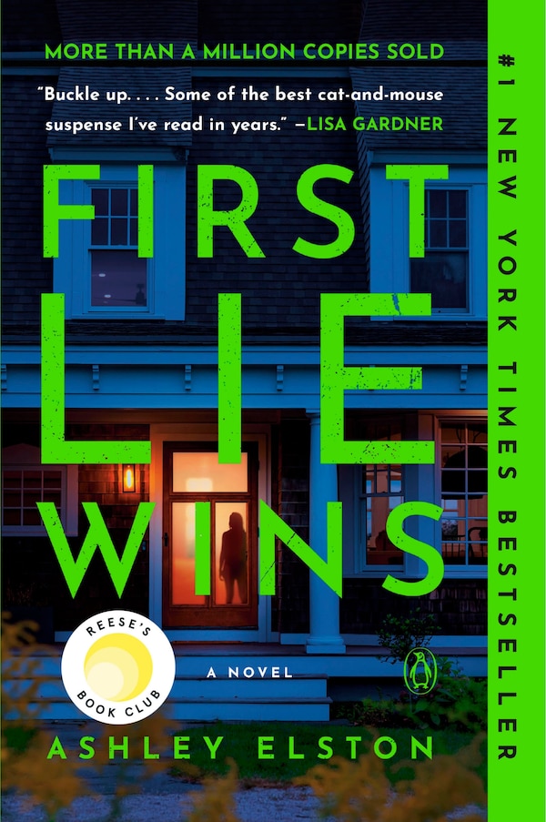 First Lie Wins: Reese's Book Club by Ashley Elston, Paperback | Indigo Chapters
