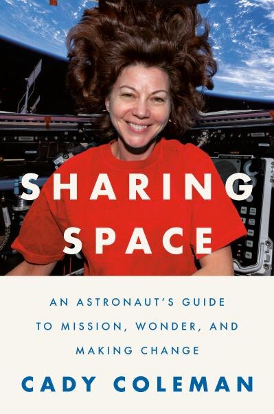 Sharing Space by Cady Coleman, Hardcover | Indigo Chapters